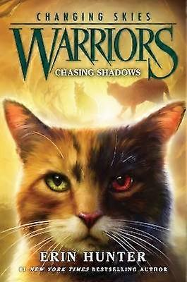 Warriors: Changing Skies #3: Chasing Shadows