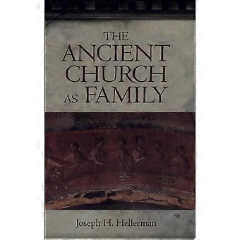 The ancient church as family
