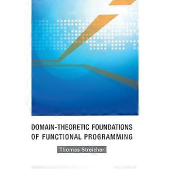 Domæneteoretiske fundamenter for funktionel programmering