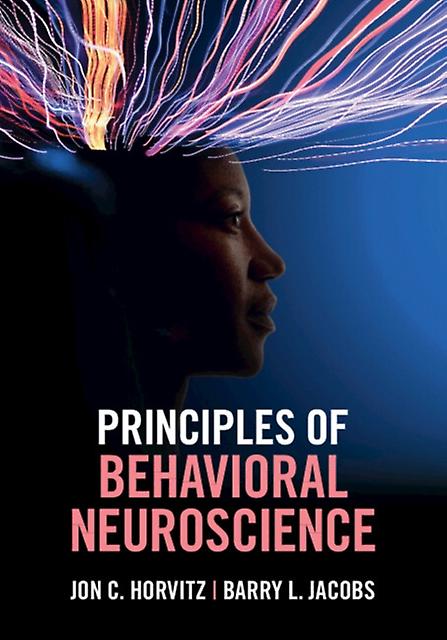 Principles Of Behavioral Neuroscience by Barry L. Jacobs Paperback Book