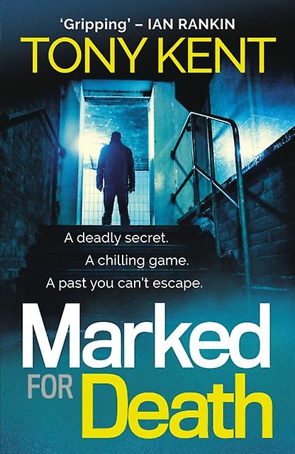 Marked For Death - Tony Kent