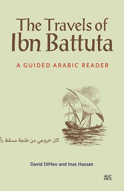 The Travels Of Ibn Battuta by David DiMeo Paperback