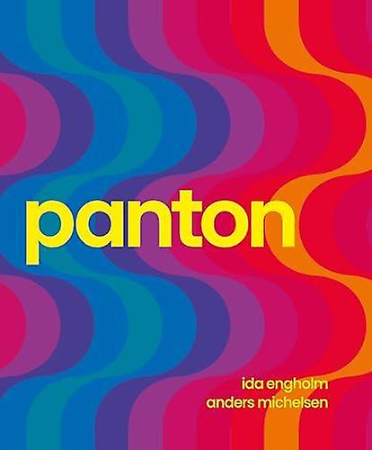Panton Environments Colours Systems Patterns by Anders Michelsen Hardback Book