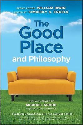 The Good Place and Philosophy: Everything is Forking Fine!