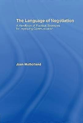 The Language of Negotiation