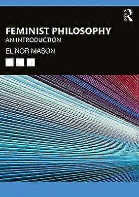 Feminist Philosophy