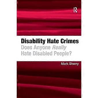Disability Hate Crimes