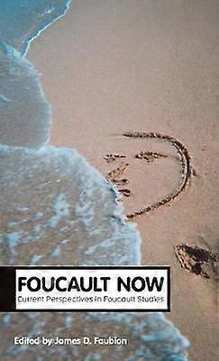 Foucault Now