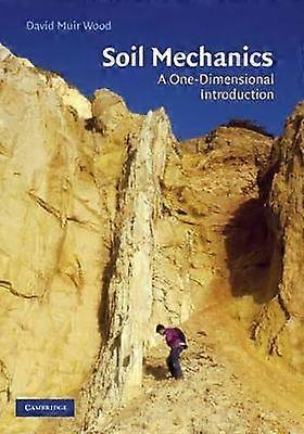 Soil Mechanics A OneDimensional Introduction
