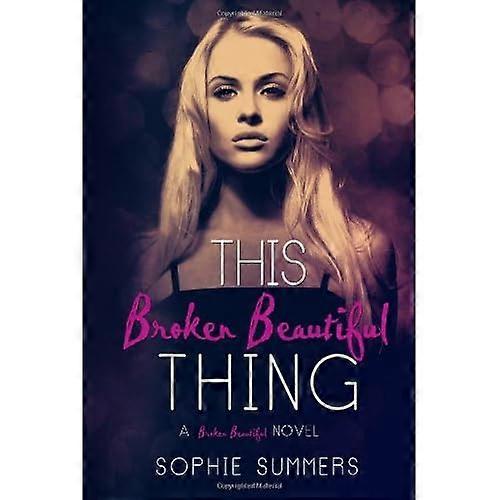 Dieses zerbrochene schöne Ding (Broken Beautiful)