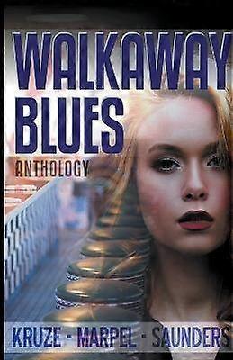 Walkaway Blues Anthology