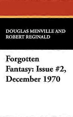 Forgotten Fantasy Issue 2 December 1970