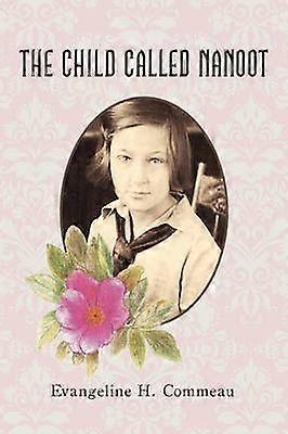 The Child Called Nanoot