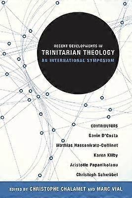 Développements récents de la théologie trinitaire
