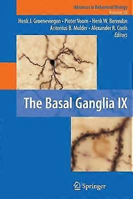 The Basal Ganglia IX