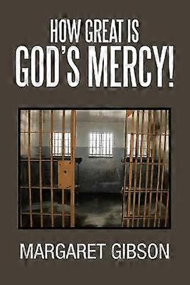 How Great Is God's Mercy!
