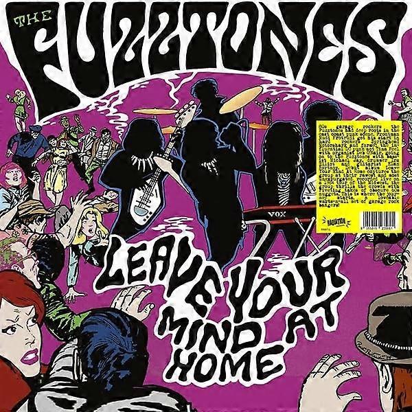 Fuzztones - Leave Your Mind At Home [VINYL]