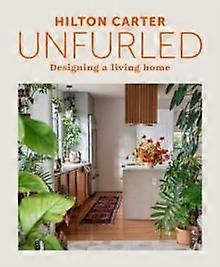 Unfurled - Hilton Carter