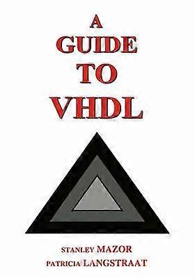 A Guide to VHDL