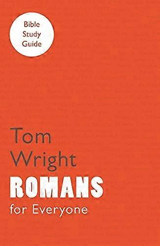 For Everyone Bible Study Guides: Romans