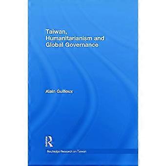 Taiwan, humanism och global styrning