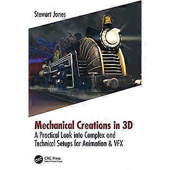 Mekaniske kreationer i 3D: Et praktisk kig på komplekse og tekniske opsætninger til animation og VFX