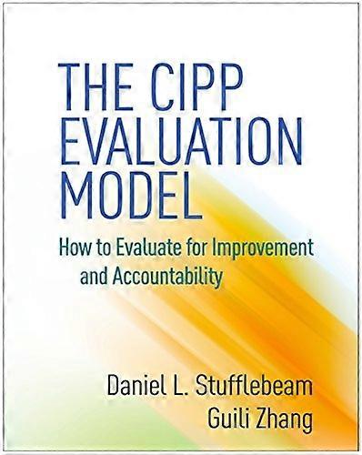 The CIPP Evaluation Model