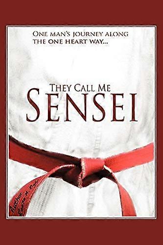 They Call Me Sensei