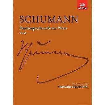 Faschingsschwank aus Wien, op. 26 (Signature Series (ABRSM))
