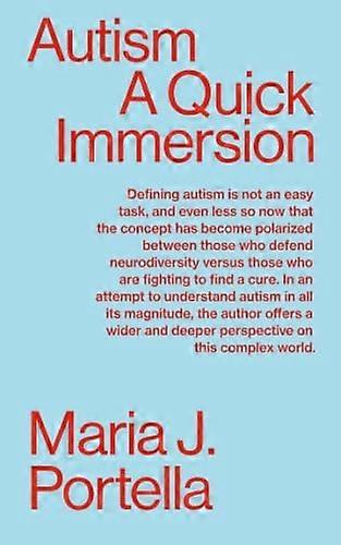 Autism : a Quick Immersion