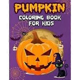 Pumpkin coloring book for kids joyful harvest moments delightful designs for all ages