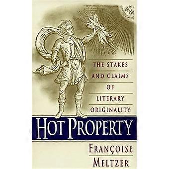 Hot-Eigenschaft: Die Pfähle und Ansprüche der literarische Originalität