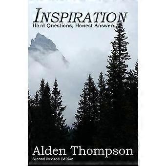 Inspiration Hard Questions Honest Answers - Alden L Thompson - Paperback - en Book