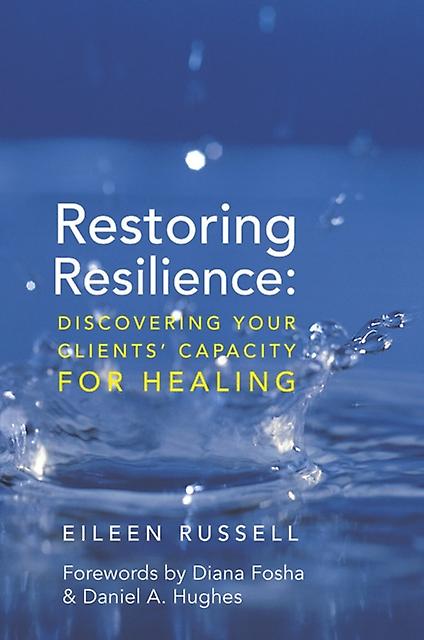 Restoring Resilience - Eileen Russell
