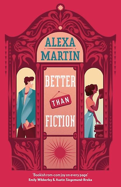 Better Than Fiction - Alexa Martin