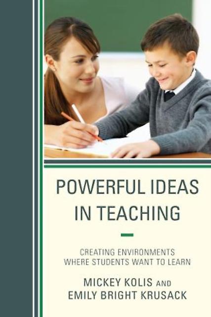 Powerful Ideas In Teaching by Emily Bright Krusack Paperback Book