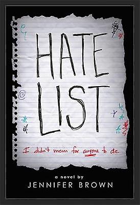 Hate List by Jennifer Brown Paperback