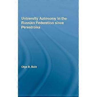 Autonomía universitaria en la Federación Rusa desde la Perestroika