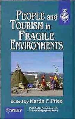 People and Tourism in Fragile Environments