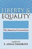 Liberty and Equality