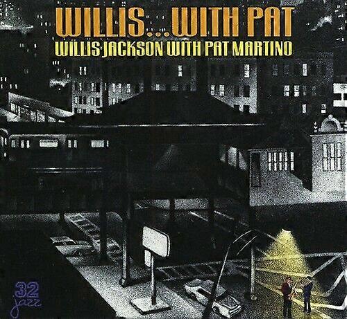 Jackson Willis and Pat Martino Willis and Pat CD