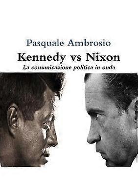 Kennedy vs Nixon