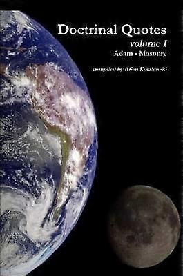 Doctrinal Quotes volume I