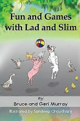 Fun and Games with Lad and Slim