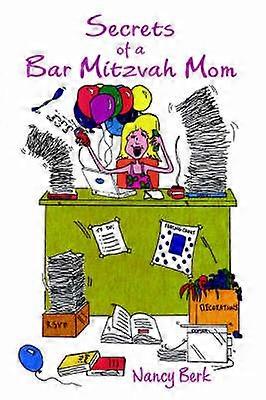 Secrets d’une maman Bar Mitzvah