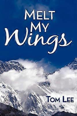 Melt My Wings