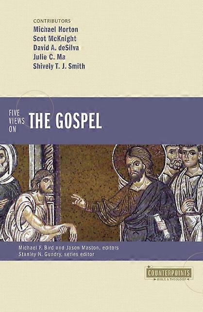 Five Views On The Gospel by Shively T.J Smith Paperback Book