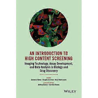 An Introduction To High Content Screening