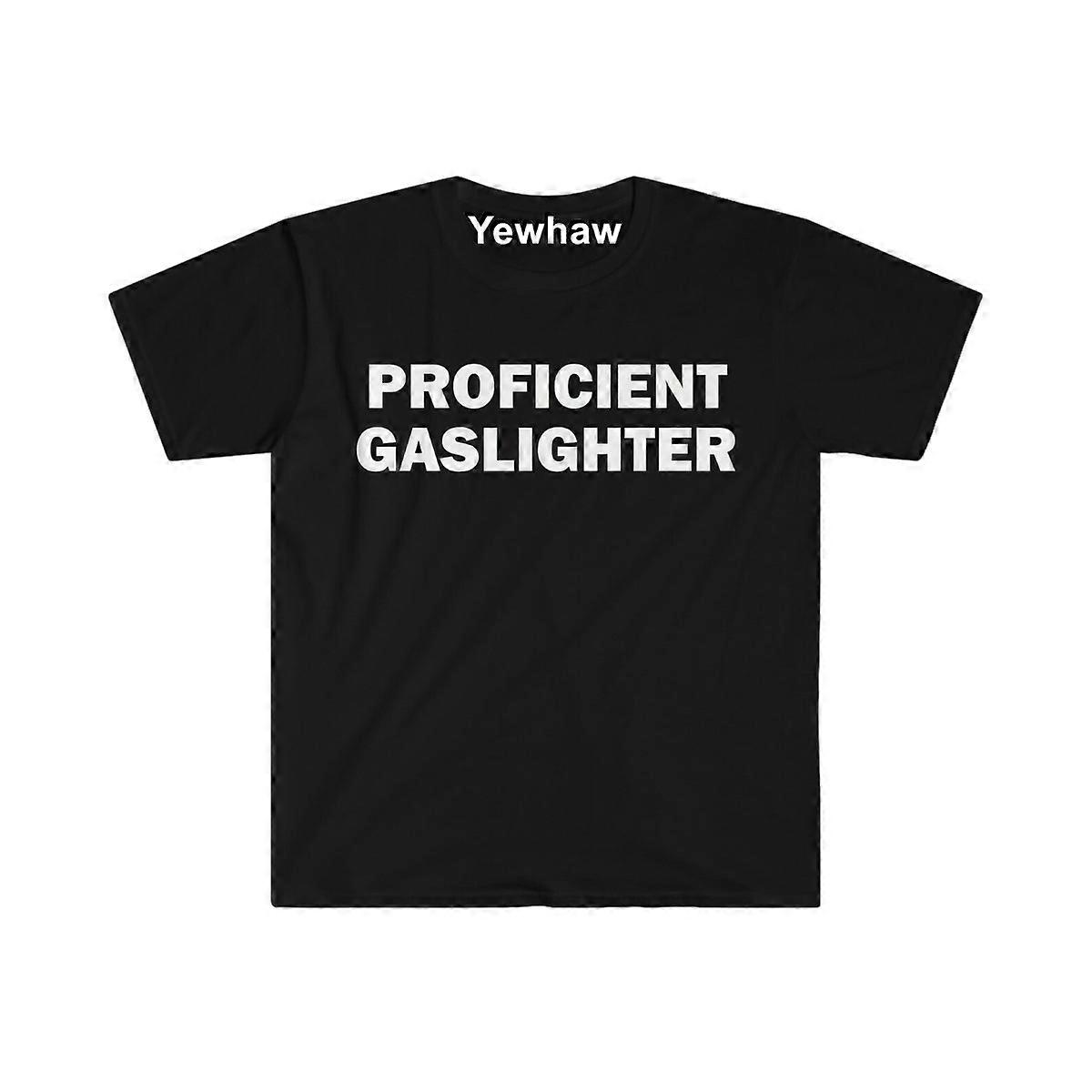 Gaslighting חולצת טריקו הומור טי שירט מתנה מצחיקה מצחיק מם