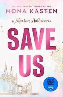 Save Us - Mona Kasten
